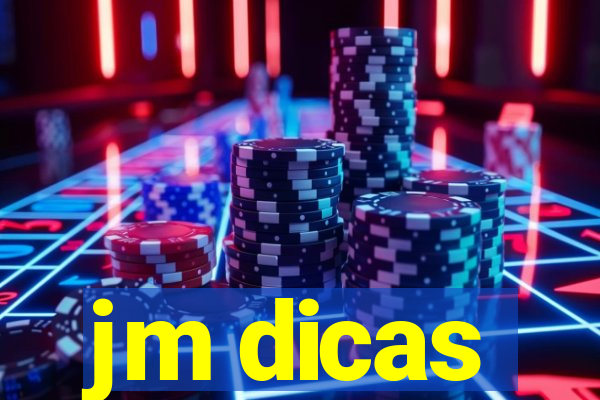 jm dicas